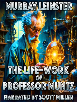 cover image of The Life–Work of Professor Muntz